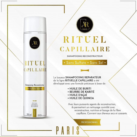 Shampooing sans sel & sans sulfate Reconstructeur Rituel Capillaire AR Paris 300ml (fiche)